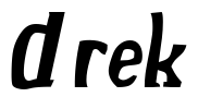Drek