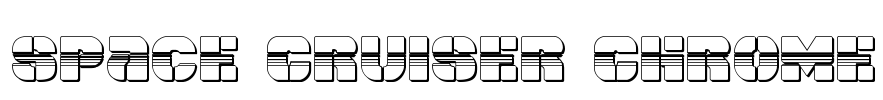 Space Cruiser Chrome Font Image
