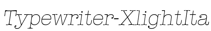 Typewriter-XlightIta Font Image
