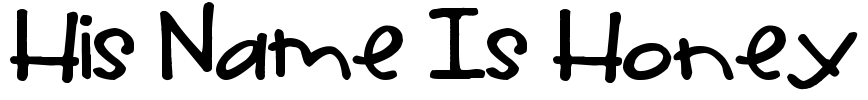 His Name Is Honey Font Image