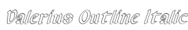 Valerius Outline Italic