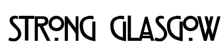 Strong Glasgow Font Image