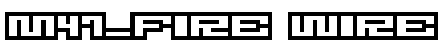 M47_FIRE WIRE Font Image