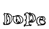 Dope Font Image