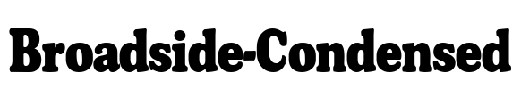 Broadside-Condensed Font Image