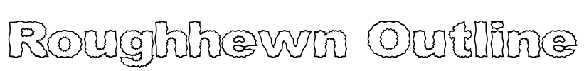 Roughhewn Outline Font Image