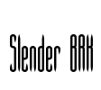Slender BRK Font Image