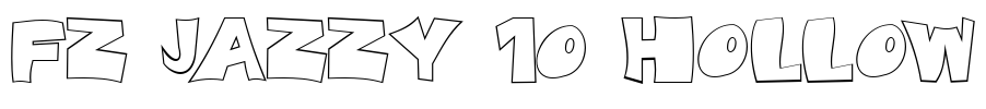 FZ JAZZY 10 HOLLOW Font Image