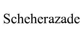 Scheherazade