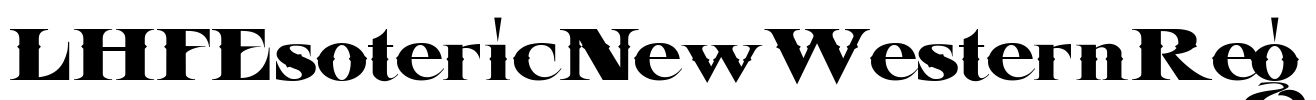 LHFEsotericNewWesternReg Font Image