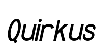Quirkus Font Image