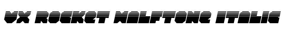 VX Rocket Halftone Italic