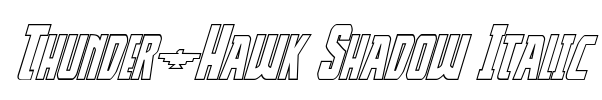 Thunder-Hawk Shadow Italic