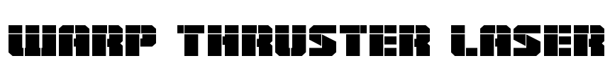 Warp Thruster Laser Font Image