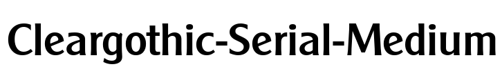 Cleargothic-Serial-Medium Font Image