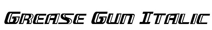 Grease Gun Italic