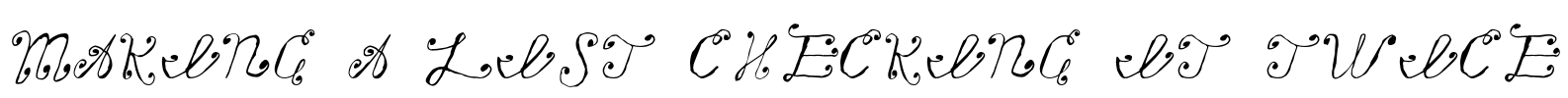 Making a List Checking it Twice Font Image