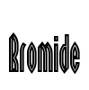 Bromide Font Image
