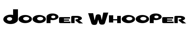 Dooper Whooper Font Image