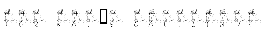 LCR Kat's Cattitude