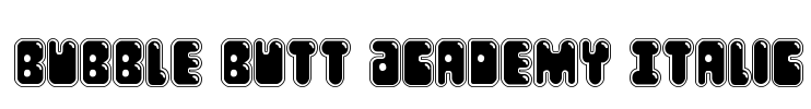 Bubble Butt Academy Italic Font Image