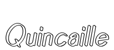 Quincaille Font Image
