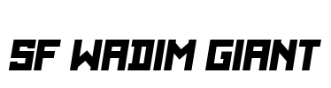 SF WADIM GIANT Font Image