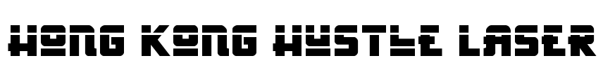 Hong Kong Hustle Laser