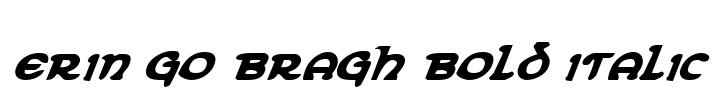 Erin Go Bragh Bold Italic Font Image