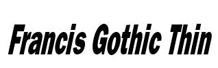 Francis Gothic Thin Font Image