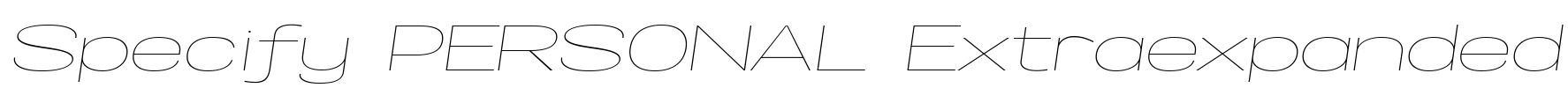 Specify PERSONAL Extraexpanded Font Image