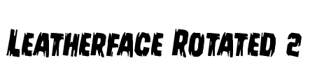 Leatherface Rotated 2 Font Image