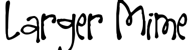 Larger Mime Font Image