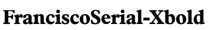 FranciscoSerial-Xbold Font Image