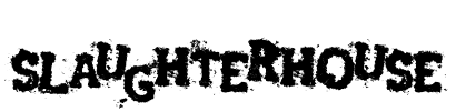 Slaughterhouse