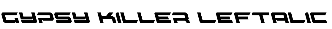 Gypsy Killer Leftalic