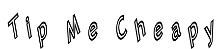 Tip Me Cheapy Font Image