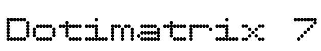 Dotimatrix 7 Font Image