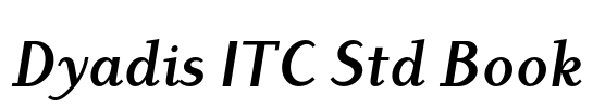 Dyadis ITC Std Book Font Image