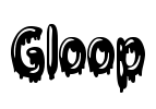 Gloop