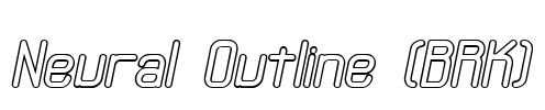 Neural Outline (BRK) Font Image
