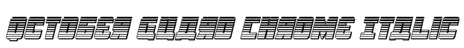 October Guard Chrome Italic