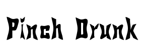 Pinch Drunk