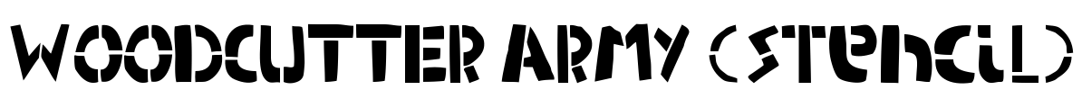 WOODCUTTER ARMY (Stencil)