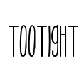 TooTight Font Image
