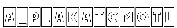 a_PlakatCmOtl Font Image