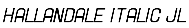 Hallandale Italic JL