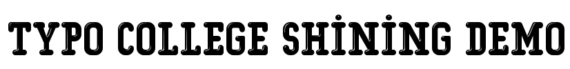 Typo College Shining Demo Font Image