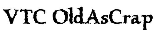 VTC OldAsCrap Font Image