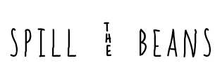 spill _ beans Font Image